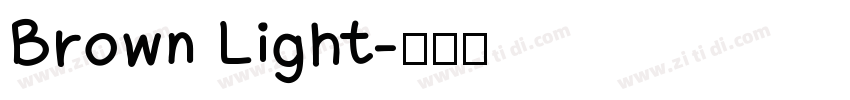 Brown Light字体转换